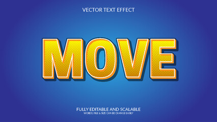 Obraz premium Move 3D Fully Editable Vector Eps Text Effect Template Design