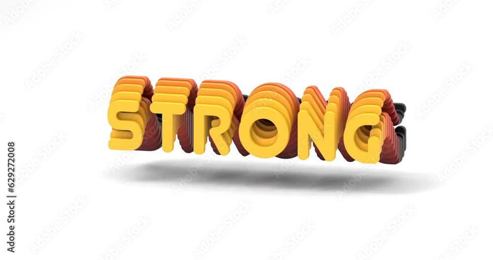 Poster looping 3d-rendered gradient animation of the word strong isolated on a white background