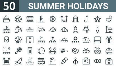 set of 50 outline web summer holidays icons such as cruise, volleyball, sea, lifeguard, helm, hammock, jellyfish vector thin icons for report, presentation, diagram, web design, mobile app.
