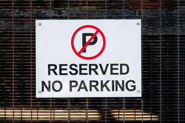 Reserved no parking sign at private car park