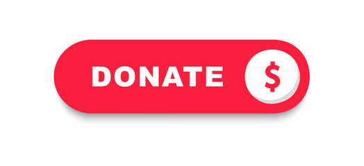 Donate button. Click button donate. Button for donation and charity. Donation by online payments. Financial support. Vector illustration.