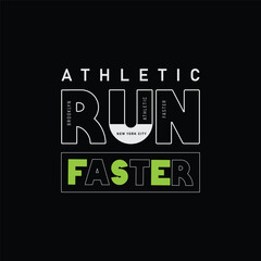 Run faster brooklyn state college athletic typography vector design t-shirt print apparel