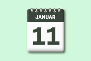 11. Januar - Die Kalender Illustration zeigt ein Kalenderblatt auf gr?nem Hintergrund. Elfter Tag vom Monat Januar