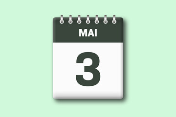 3. Mai - Die Kalender Illustration zeigt ein Kalenderblatt auf gr?nem Hintergrund. Dritter Tag vom Monat Mai