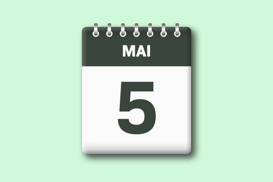 5. Mai - Die Kalender Illustration zeigt ein Kalenderblatt auf gr?nem Hintergrund. F?nfter Tag vom Monat Mai