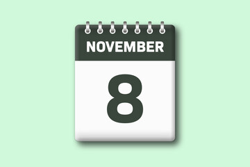 8. November - Die Kalender Illustration zeigt ein Kalenderblatt auf gr?nem Hintergrund. Achter Tag vom Monat November
