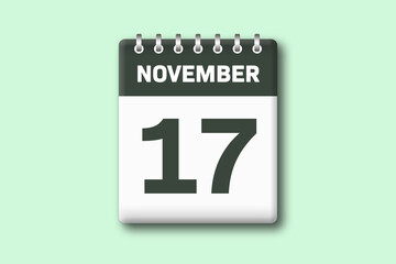 17. November - Die Kalender Illustration zeigt ein Kalenderblatt auf gr?nem Hintergrund. Siebzehnter Tag vom Monat November