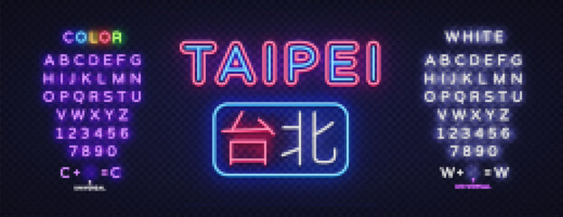 Fototapeta premium Taipei City neon sign vector design template. Light banner design element colorful modern design trend, bright sign. Chinese Translation Taipei. Vector illustration