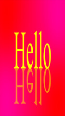 Abstract illustration of the Hello text on multicolored gradient background. Great illustration hello text for social media backgrounds in vertical high resolution. Easy to use.