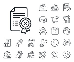 Decline document sign. Salaryman, gender equality and alert bell outline icons. Reject certificate line icon. Wrong file. Reject certificate line sign. Spy or profile placeholder icon. Vector