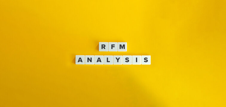 Recency, Frequency, Monetary Value (RFM) Model in Marketing Analysis.