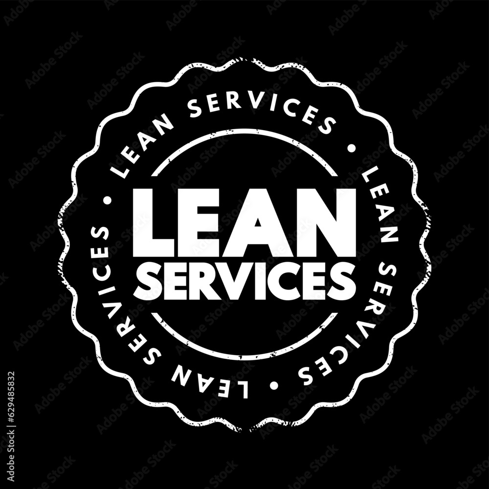 Poster lean services - application of lean manufacturing production methods in the service industry, text c