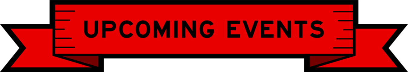 Ribbon label banner with word upcoming events in red color on white background