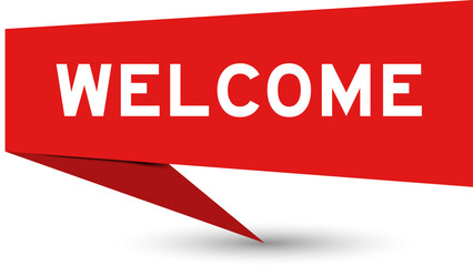 Red color speech banner with word welcome on white background