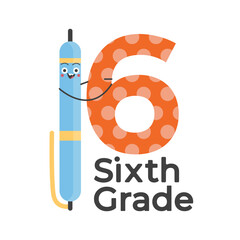 Sixth Grade lettering quote design. For stickers, t-shirts, mugs, etc. 
