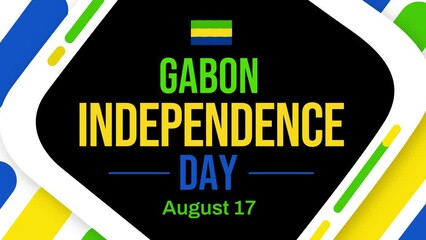 August 17 is the Independence Day of Gabon, background design with shapes. Gabon Independence Day animation 4K