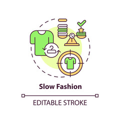 Editable slow fashion icon concept, isolated vector, sustainable office thin line illustration.