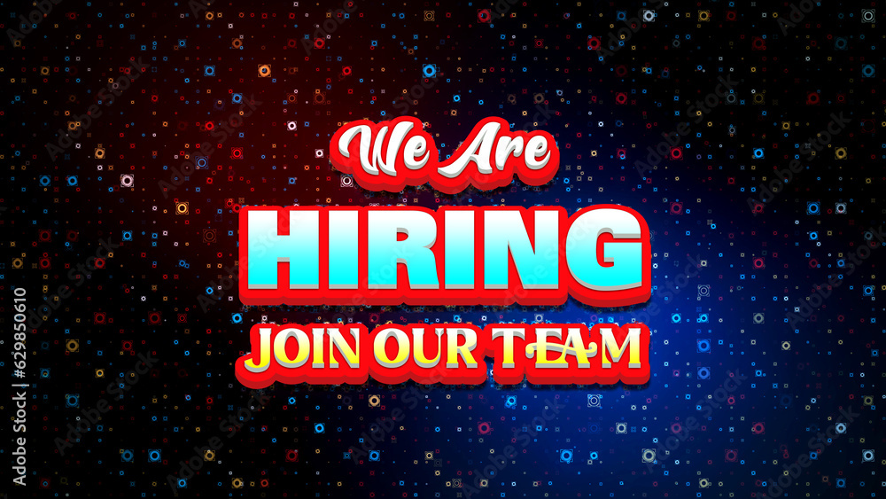 Poster blue red colorful we are hiring join our team lettering on dark shiny hud element particles sparkle 