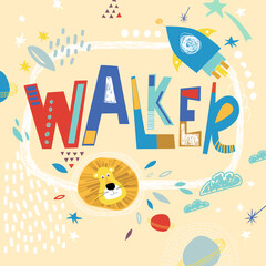 Bright card with beautiful name Walker in planets, lion and simple forms. Awesome male name design in bright colors. Tremendous vector background for fabulous designs