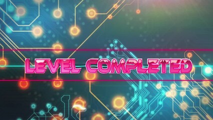 Animation of level completed text over neon lines and computer circuit board - Powered by Adobe