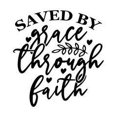 Saved by Grace Through Faith