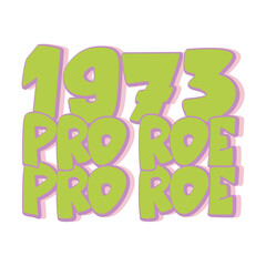 1973 Pro Roe