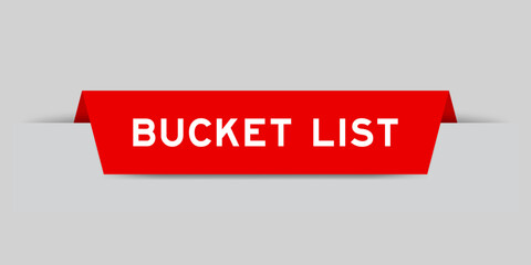 Red color inserted label with word bucket list on gray background © bankrx