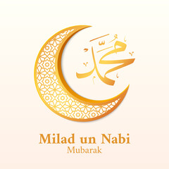 Milad un Nabi greeting card design with arabic calligraphy. Translation: Prophet Muhammad's Birthday. Mawlid celebration islamic background. Vector illustration