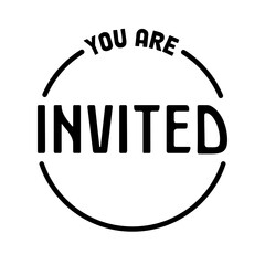 You are invited. Invitation design. Text inside circle frame. Modern typography lettering.