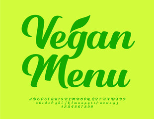Vector healthy concept Vegan Menu with decorative Leaf. Green calligraphic Font. Artistic set of creative Alphabet Letters, Numbers and Symbols