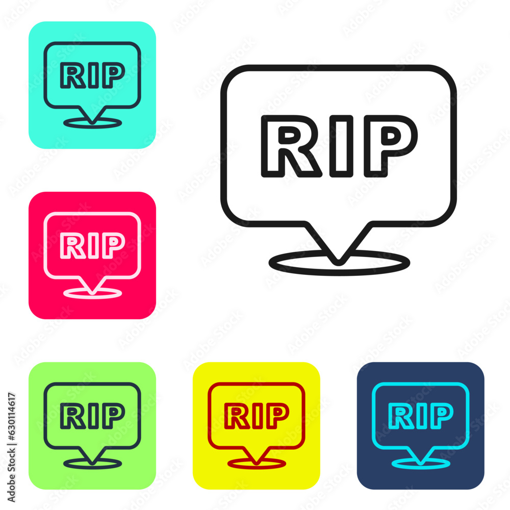 Poster black line speech bubble rip death icon isolated on white background. set icons in color square butt