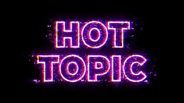 Hot Topic Text Words Burning with Fire