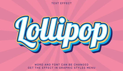 Lollipop text effect template in 3d design. Text emblem for advertising, branding, business logo