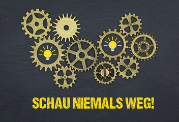 Schau niemals weg!	