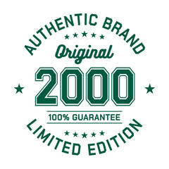 Authentic brand. Original 2000. Limited Edition. Authentic T-Shirt Design. Vector and Illustration.