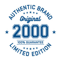 Authentic brand. Original 2000. Limited Edition. Authentic T-Shirt Design. Vector and Illustration.