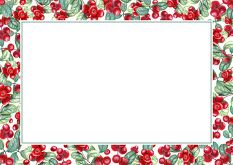 Ripe, juicy cowberries. Rectangular frame isolated on white background. Cranberries, wild berries. Watercolor illustration of red berries with green leaves. Space for text. For your design