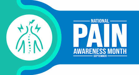 September is national Pain Awareness Month background template. Holiday concept. background, banner, placard, card, and poster design template with text inscription and standard color. vector 