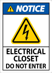 Notice Sign Electrical Closet - Do Not Enter