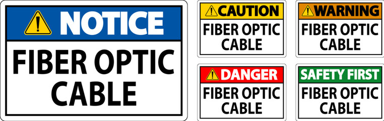 Caution Sign, Fiber Optic Cable Sign