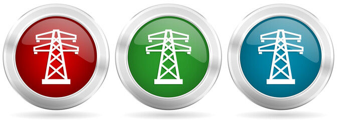 Power, energy tower vector icon set. Red, blue and green silver metallic web buttons with chrome border