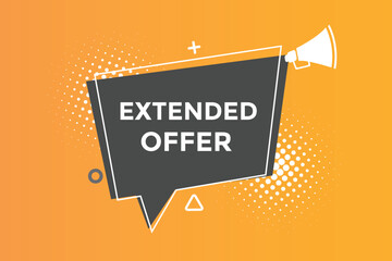 Extended offer button web banner templates. Vector Illustration 
