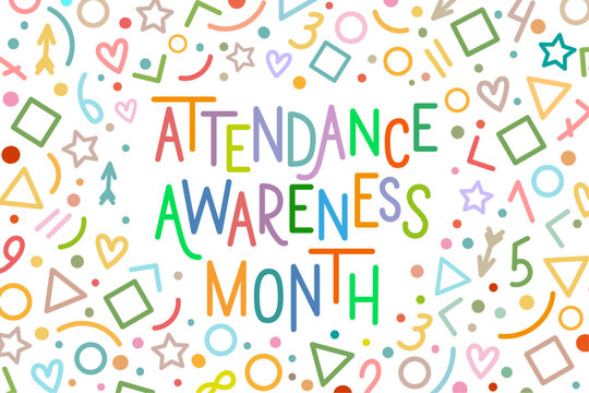 Attendance awareness month education vector concept. Colorful text on background with patterns in line art style.