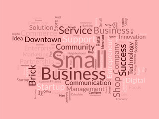 Word cloud background concept for Small business. make success with digital entrepreneurship business mind. vector illustration.
