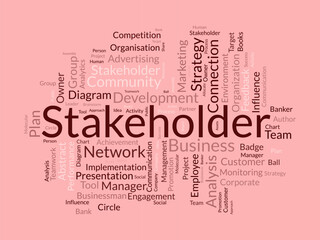 Word cloud background concept for stakeholder. employee diagram, business management strategy of company connection. vector illustration.