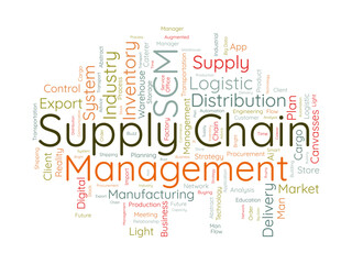 Word cloud background concept for supply chain management (SCM). inventory business, manufacturing industry system of business network. vector illustration.