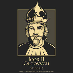 Portrait of the rulers of Russia. Igor II Olgovych (died 1147) Prince of Chernigov and Grand Prince of Kiev. Son of Oleg Svyatoslavich of Chernigov.