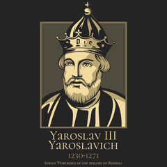 Portrait of the rulers of Russia. Yaroslav III Yaroslavich (1230-1271) was the first Prince of Tver and the tenth Grand Prince of Vladimir from 1264 to 1271.