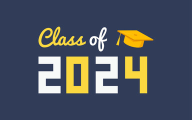 Class of 2024 with yellow and white letters and a black graduate hat Vector illustration on a dark background New Year Class of 2024 Graduation congratulation design vector