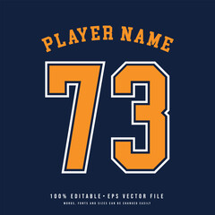 Jersey number, basketball team name, printable text effect, editable vector 73 jersey number	
